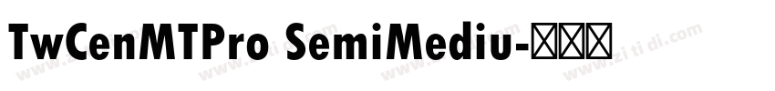 TwCenMTPro SemiMediu字体转换